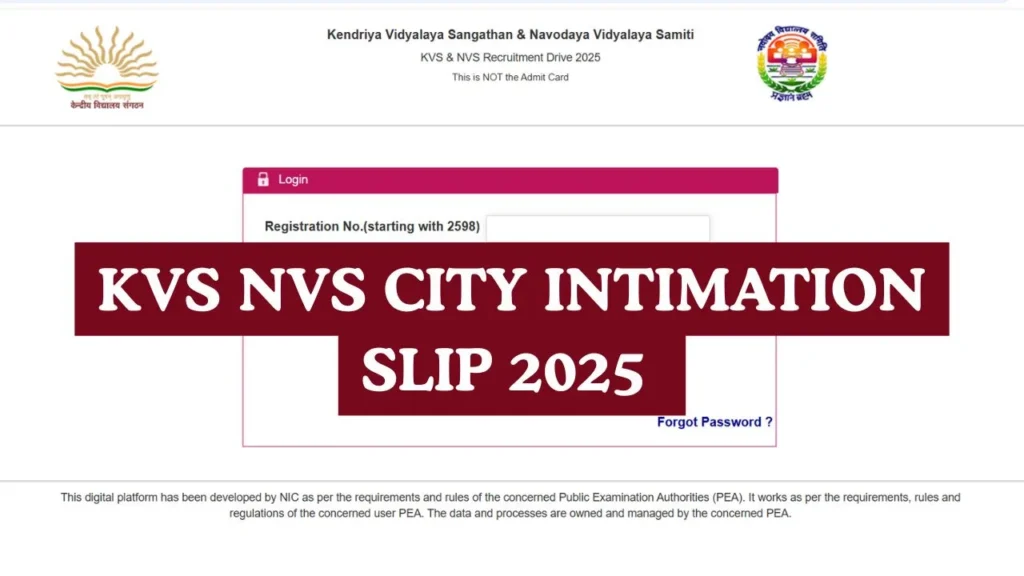 KVS NVS City Intimation Slip 2025 > Exam City Details, Dates and Download Process
