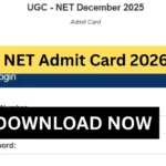 UGC NET Admit Card 2026 Out > Hall Ticket Active for 2nd to 7th January Exams