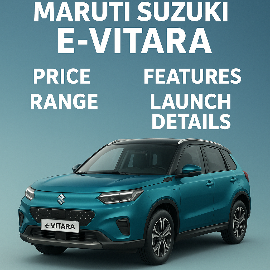 Maruti Suzuki e‑Vitara electric SUV showcasing price, features, range and launch details in India